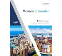 Monaco & Sweden: Bilateral Navigator for Diplomats and Business Leaders, 2026 edition