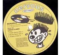 Monarch - Forever Slammin' / I'll Be Right There-12"