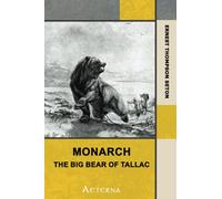 Monarch, the Big Bear of Tallac