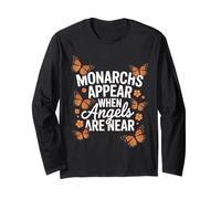 Monarchs Appear When Angels are Near Cute Butterfly Long Sleeve T-Shirt