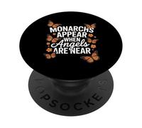 Monarchs Appear When Angels Are Near Cute Butterfly PopSockets Adhesive PopGrip