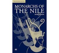 Monarchs of the Nile: New Revised Edition