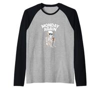 Monday Again Skeleton Coffee Funny Work Humor Raglan Baseball Tee