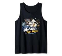 Monday Can Wait - Cat Alarm Clock Tank Top