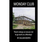 Monday Club: All the excuses you should NEVER use