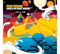 Monday, Mike - Songs Without Words