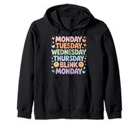 Monday Tuesday Wednesday Thursday Blink Monday - Zip Hoodie