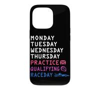 Monday Tuesday Wednesday Thursday Practice Qualifying Race Case for iPhone 13 Pro
