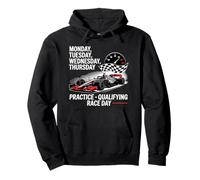 Monday Tuesday Wednesday Thursday Practice Qualifying Race Pullover Hoodie
