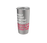 Monday Tuesday Wednesday Thursday Practice Qualifying Race Stainless Steel Insulated Tumbler