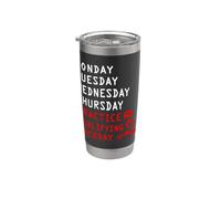 Monday Tuesday Wednesday Thursday Practice Qualifying Race Stainless Steel Insulated Tumbler
