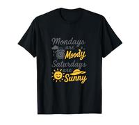 Mondays are Moody Saturdays are Sunny Script Graphic T-Shirt