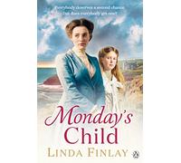 Monday's Child: 1 (The Ragged School Series, 1)