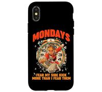 MONDAYS FEAR MY SIDE KICK MORE THAN I FEAR THEM Case for iPhone X/XS