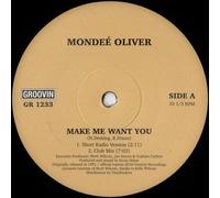 Mondeé Oliver - Make Me Want You