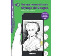 Mondes en VF - Voyage immersif avec Olympe de Gouges - Niv. A1 - Livre + audios: Niveau A1