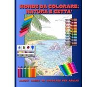 Mondi da colorare: natura e città: Album-libro da colorare per adulti