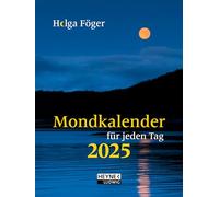 Mondkalender für jeden Tag 2025: Besonders ausführlich - Für alle, die es genau wissen wollen - klein und kompakt - Taschenkalender 10,5 x 14,0 cm