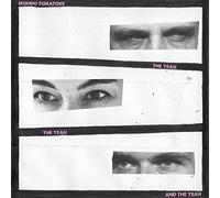 Mondo Fumatore - The Yeah, The Yeah And The Yeah