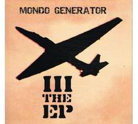 Mondo Generator - III the Ep [VINYL]