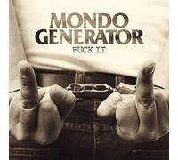 Mondo Generator : Fuck It CD Album Digipak (2020) NEW Fast and FREE P & P