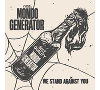 Mondo Generator - We Stand Against You