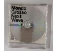 Mondo Grosso - Next Wave