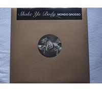 Mondo Grosso - Shake Ya Body [VINYL]