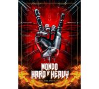 Mondo Hard N' Heavy: Fuel Fire and Flames (Mondo Heavy Metal)