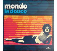 Mondo La Douce - Mondo La Douce [VINYL]