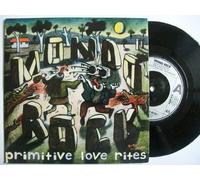 Mondo Rock - MONDO ROCK Primitive Love Rites 7" vinyl