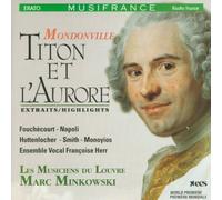 Mondonville, J.C. De - Mondonville: Titon et l'Aurore (highlights) [IMPORT]