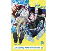 Mone Sorai JanLukas Kuhn Our Not-So-Lonely Planet Travel Guide 06 (Paperback)