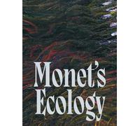 Monet, Claude - Monet's Ecology