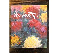 Monet - Nature into Art