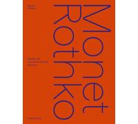 Monet/Rothko by Claude Monet, Mark Rothko, Musée des impressionnismes (Givern...