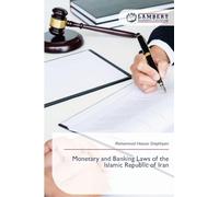 Monetary and Banking Laws of the Islamic Republic of Iran