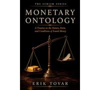 Monetary Ontology (The Schism Series)