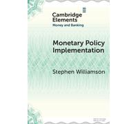 Monetary Policy Implementation