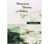 Monetary Theory and Policy 3e (The MIT Press)