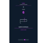 Monétiser la qualité: Division 6 - Qualité & Certification (KOMSA - Le système en neuf divisions)