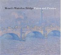 Monet's Waterloo Bridge: Vision and Process