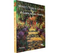 Monet's Years at Giverny