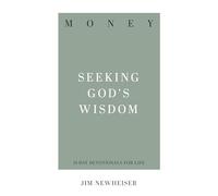 Money (31-Day Devotionals for Life): Seeking God's Wisdom