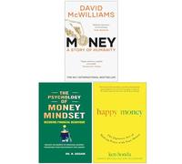 Money A Story of Humanity, The Psychology of Money Mindset & Happy Money 3 Books Collection Set