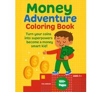 Money Adventure: Simple Financial literacy coloring book