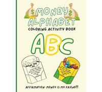 Money Alphabet: ABC Coloring Activity Book