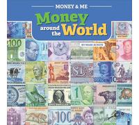 Money Around the World (Money and Me)