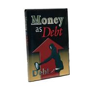 Money as Debt II, Promises Unleashed
