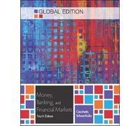 Money, Banking and Financial Markets (Global Ed)